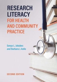bokomslag Research Literacy for Health and Community Practice