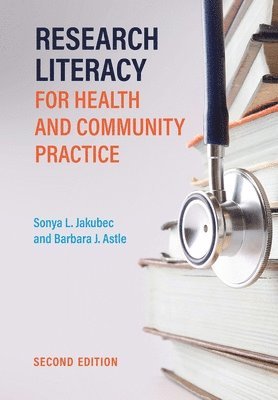 Research Literacy for Health and Community Practice 1