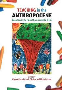 bokomslag Teaching in the Anthropocene