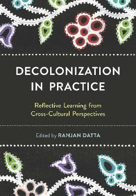 Decolonization  in Practice 1