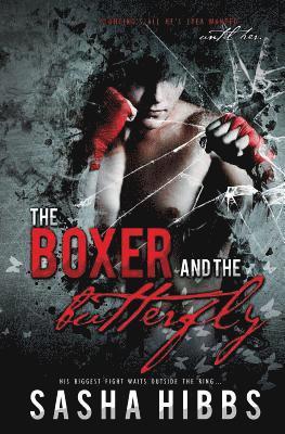 The Boxer and the Butterfly 1