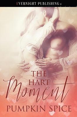 The Hart Moment 1