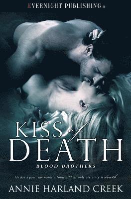 Annie Harland Creek - Kiss of Death, Häftad