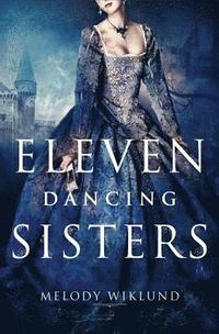 bokomslag Eleven Dancing Sisters