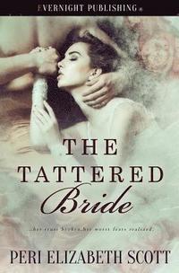 bokomslag The Tattered Bride