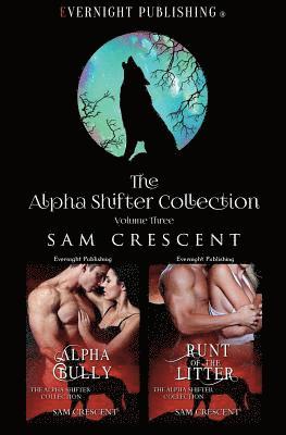 bokomslag The Alpha Shifter Collection