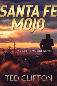 bokomslag Santa Fe Mojo