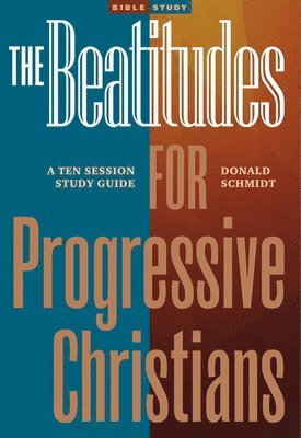 BEATITUDES FOR PROGRESSIVE CHR