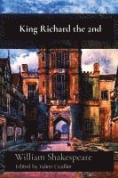 William Shakespeare, Coallier - King Richard the 2nd, Häftad