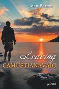 bokomslag Leaving Camustianavaig