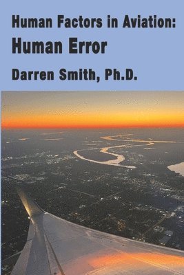 bokomslag Human Factors in Aviation: Human Error