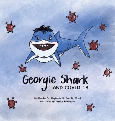 Georgie Shark and Covid-19 1