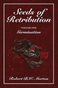 bokomslag Seeds of Retribution