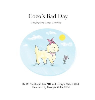 Stephanie Liu - Coco's Bad Day, Inbunden