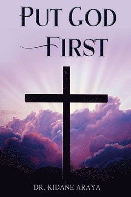 bokomslag Put God First