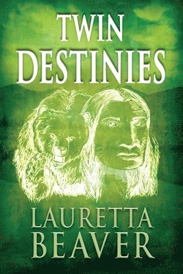 Twin Destinies
