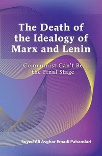 bokomslag Death of the Ideology of Marx and Lenin
