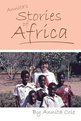 bokomslag Annita's Stories of Africa