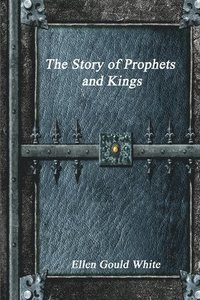 bokomslag Story of Prophets and Kings