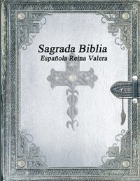 bokomslag Sagrada Biblia Espaola Reina Valera