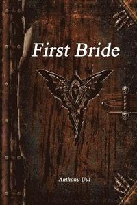 bokomslag First Bride