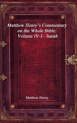 Matthew Henry's Commentary on the Whole Bible 1