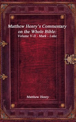 bokomslag Matthew Henry's Commentary on the Whole Bible