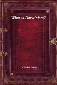 bokomslag What is Darwinism?