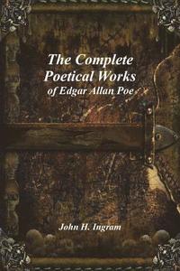 bokomslag The Complete Poetical Works of Edgar Allan Poe