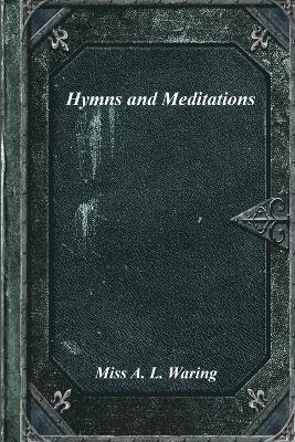 Hymns and Meditations 1