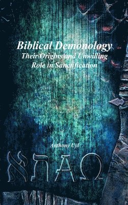 Biblical Demonology 1