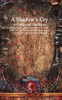 bokomslag A Shadow's Cry A Collected Omnibus