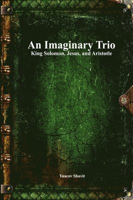 Yaacov Shavit - Imaginary Trio, Häftad