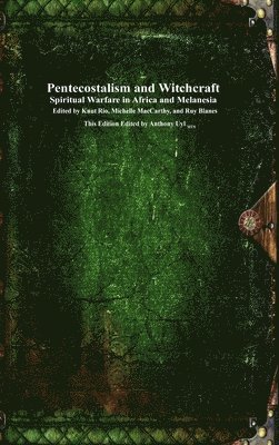 Knut Rio, Michelle MacCarthy, Hordaland Fylke - Pentecostalism and Witchcraft, Inbunden