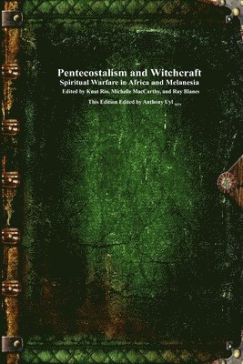 Knut Rio, Michelle MacCarthy, Hordaland Fylke - Pentecostalism and Witchcraft, Häftad