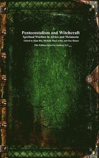 bokomslag Pentecostalism and Witchcraft