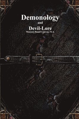 Demonology and Devil-Lore