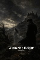 Emily Brontë, Anthony Uyl - Wuthering Heights, Häftad