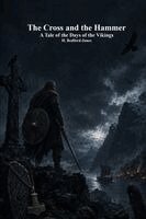 H Bedford-Jones, Anthony Uyl - Cross and the Hammer, Häftad