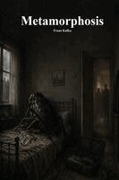 Franz Kafka, Anthony Uyl - Metamorphosis, Häftad