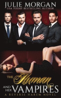 The Human and Her Vampires 1