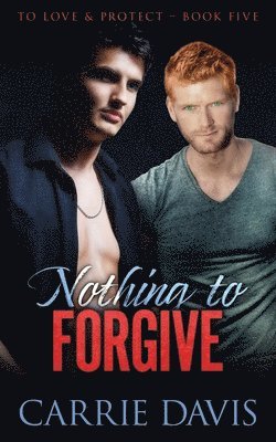 Nothing To Forgive 1