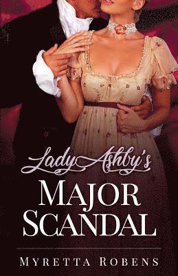 bokomslag Lady Ashby's Major Scandal