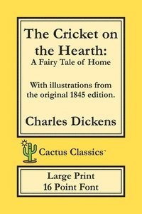 bokomslag Cricket on the Hearth (Cactus Classics Large Print)
