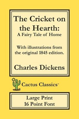 bokomslag Cricket on the Hearth (Cactus Classics Large Print)
