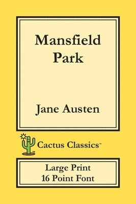 bokomslag Mansfield Park (Cactus Classics Large Print)