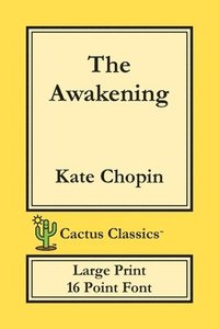 bokomslag Awakening (Cactus Classics Large Print)