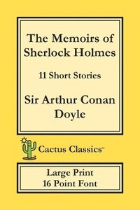 bokomslag The Memoirs of Sherlock Holmes (Cactus Classics Large Print)