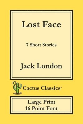 bokomslag Lost Face (Cactus Classics Large Print)