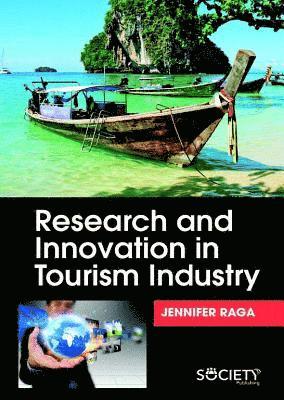 bokomslag Research and Innovation in Tourism Industry